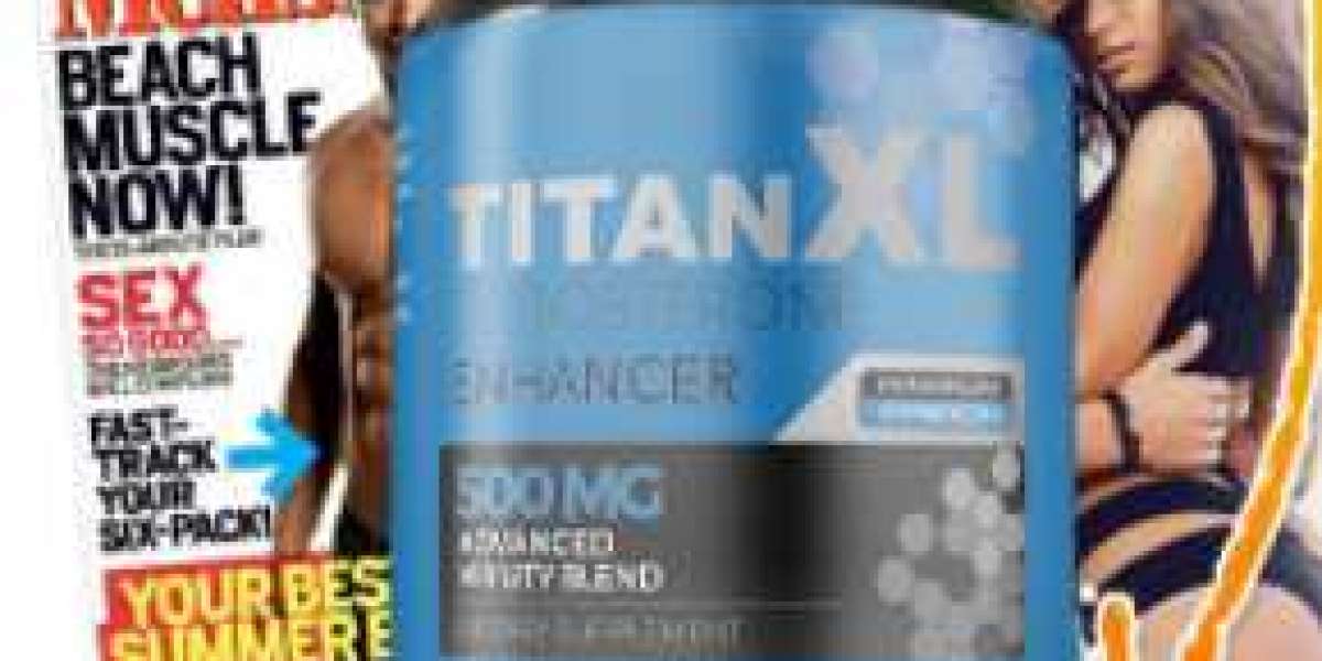 Titan XL Male Enhancement Result Reviews, 100% Safe & Risk Free!