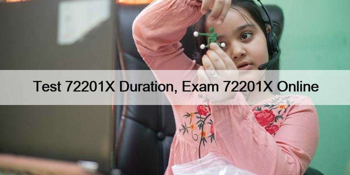 Test 72201X Duration, Exam 72201X Online