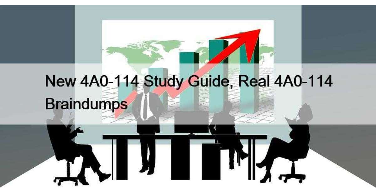 New 4A0-114 Study Guide, Real 4A0-114 Braindumps