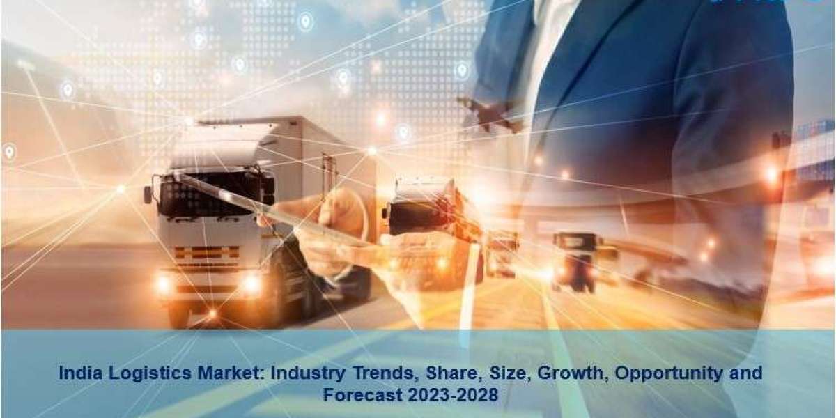 India Logistics Market Size, Scope, Share, Growth Rate And Analysis by 2028