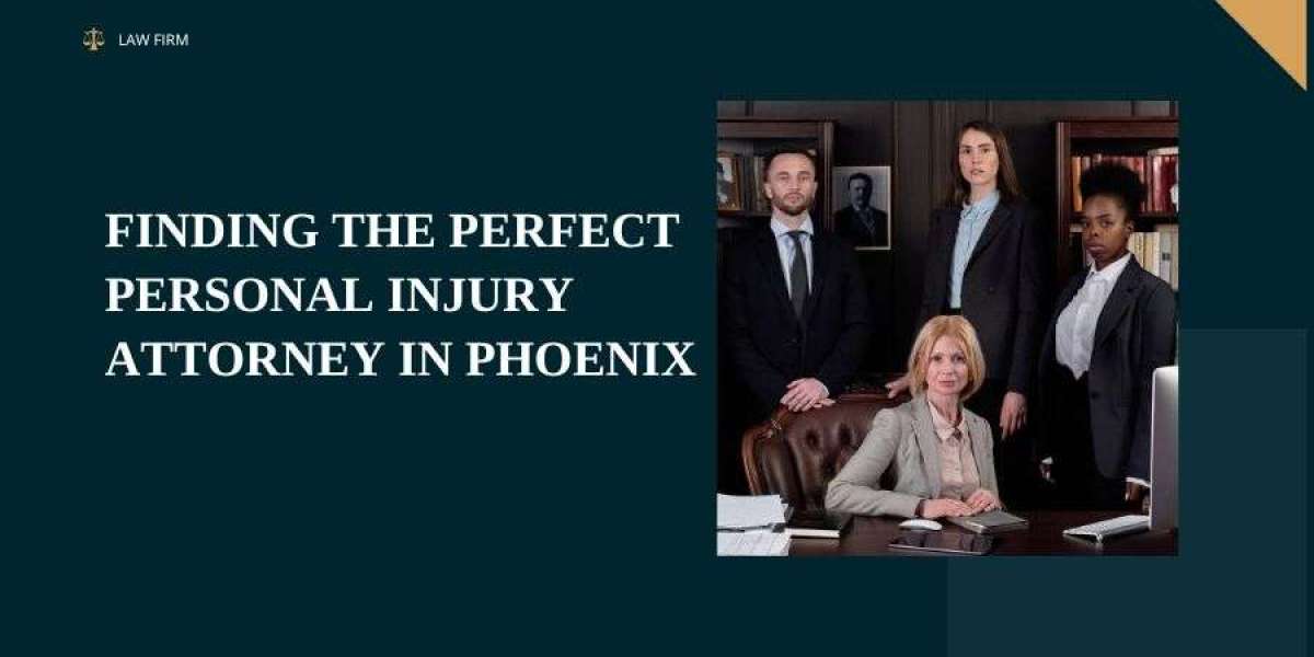 Level Up Your Legal Battle: Finding the Perfect Personal Injury Attorney in Phoenix