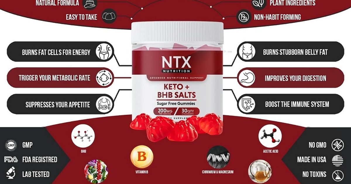 NTX Keto BHB Gummies Reviews Is It Worth Trying? Is Legit?
