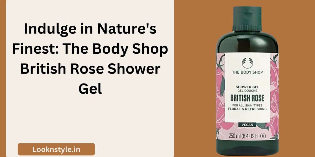 Indulge in Nature's Finest: The Body Shop British Rose Shower Gel