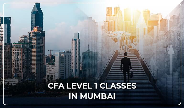 CFA Level 1 Coaching In Mumbai Provided By Industry Leaders - CFI Education