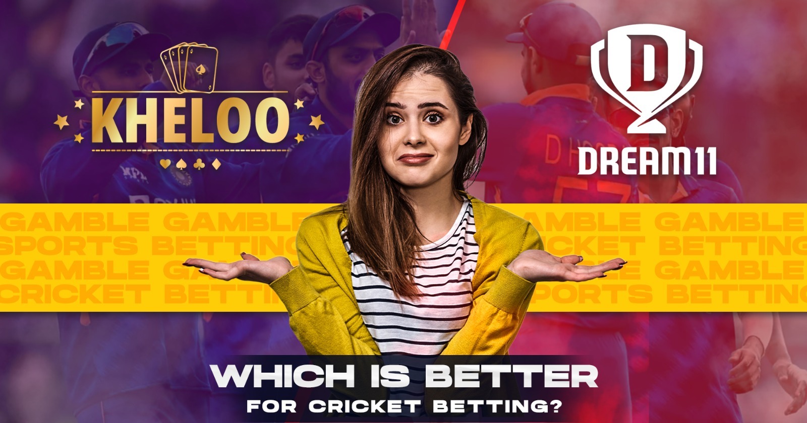 Kheloo or Dream11 - Which is Better for Cricket Betting - Kheloo