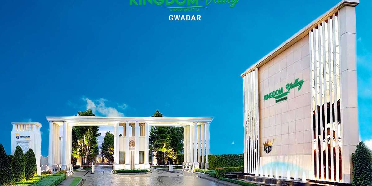 Unlocking the Potential: Kingdom Valley Gwadar and Its Benefits