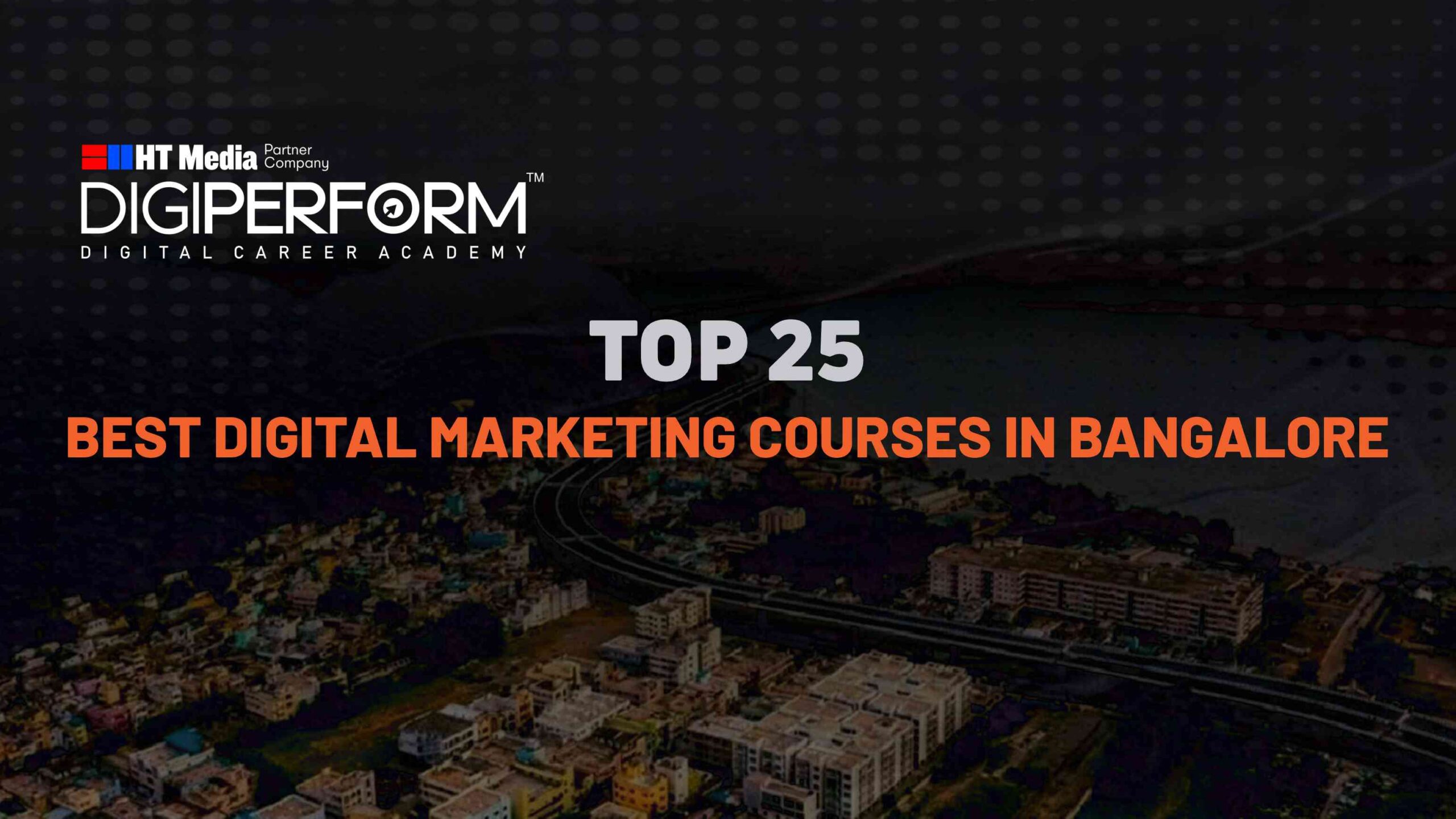 Best Digital Marketing Courses In Bangalore