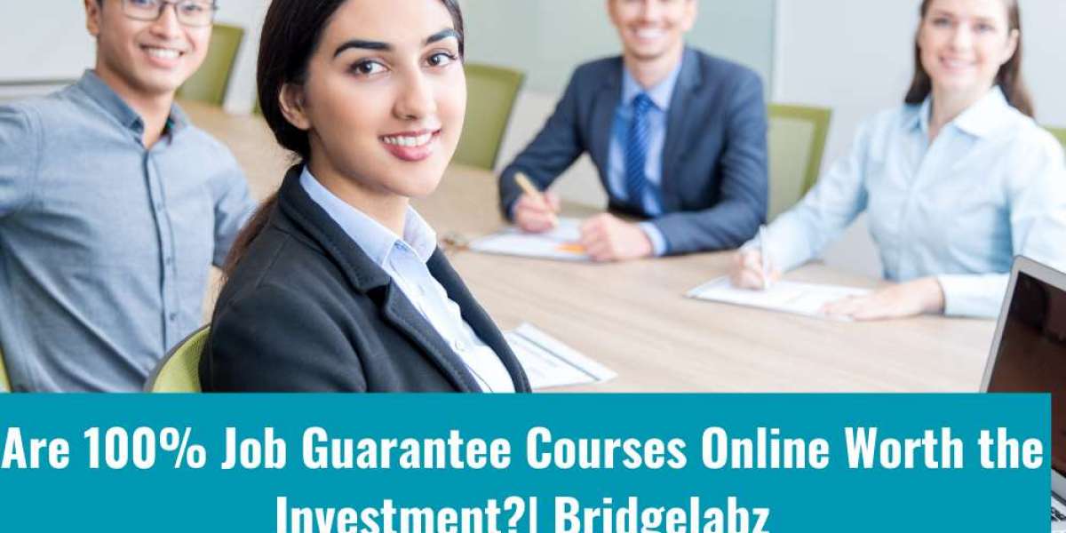 Are 100% Job Guarantee Courses Online Worth the Investment?