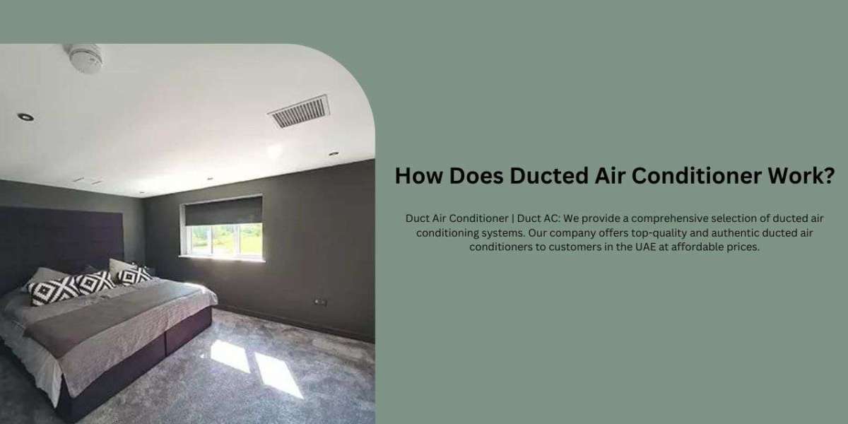 How Does Ducted Air Conditioner Work?