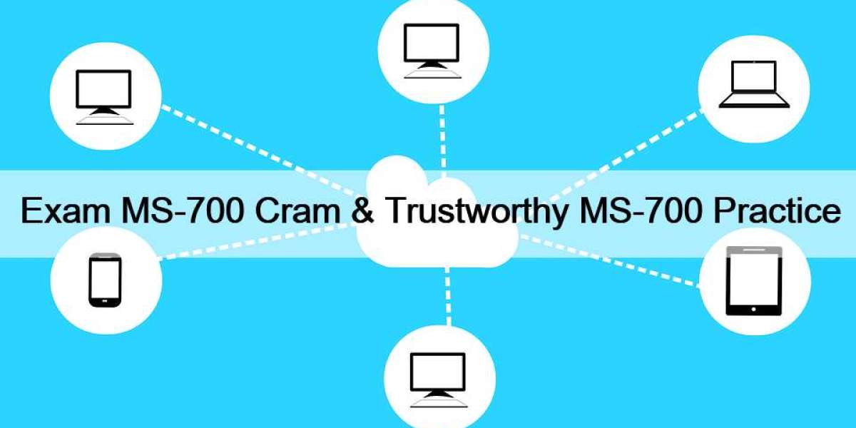 Exam MS-700 Cram & Trustworthy MS-700 Practice