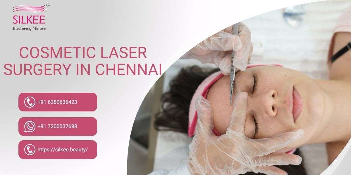 Cosmetic Laser Surgery Services In Chennai At Silkee.Beauty