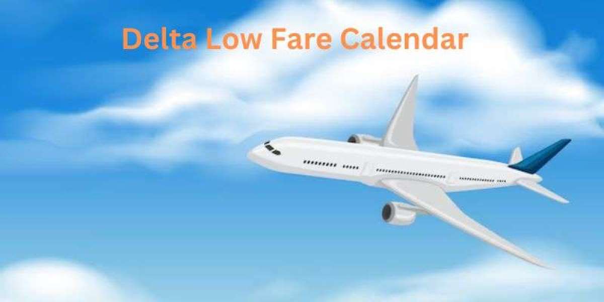 A Guide To Delta Low Fare Calendar