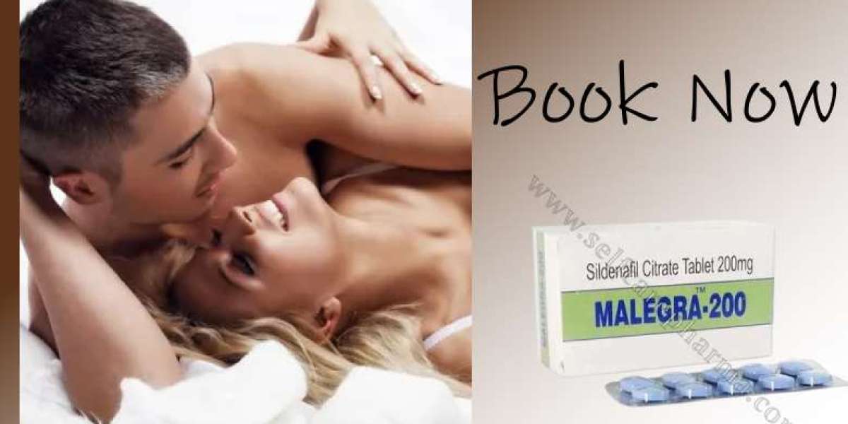 Malegra 200 Mg: Give Your Best Performance at Bedroom