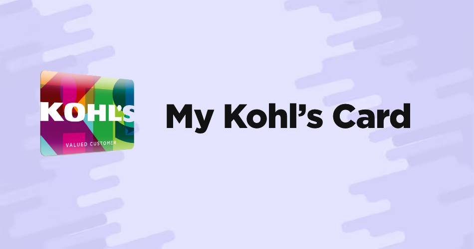 Manage Your Kohl's Credit Card Login : Kohl's Charge Card