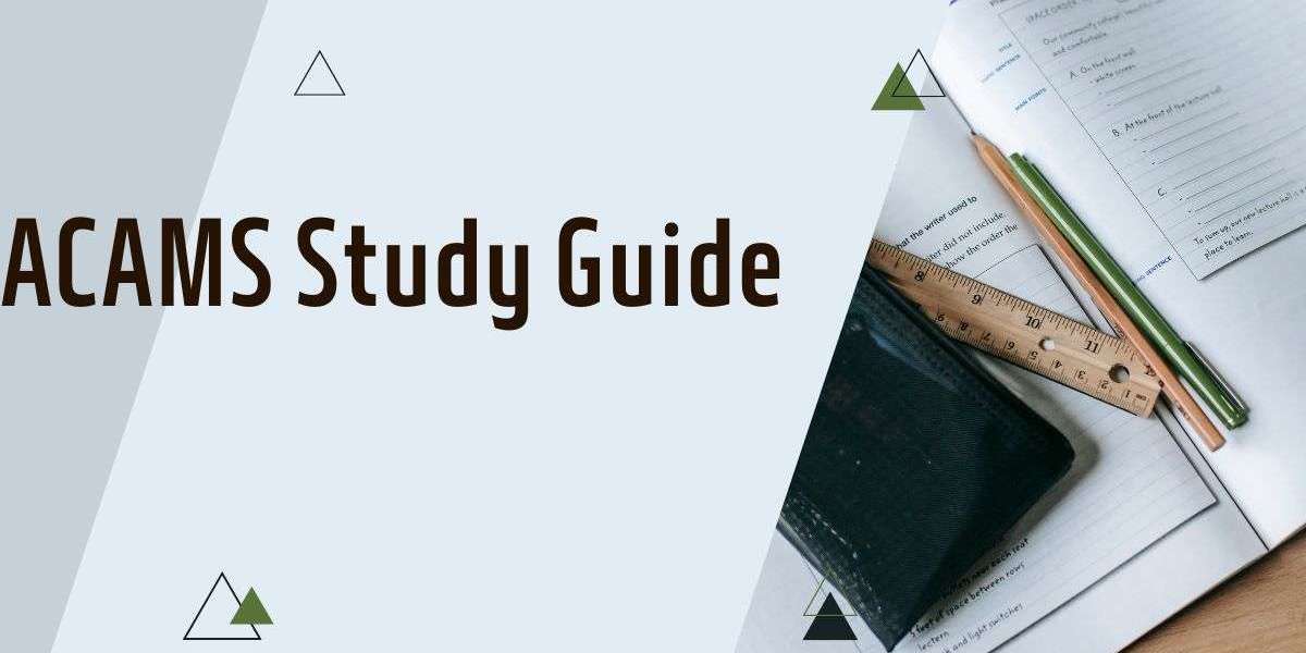 How to Prepare for Success with the ACAMS Study Guide