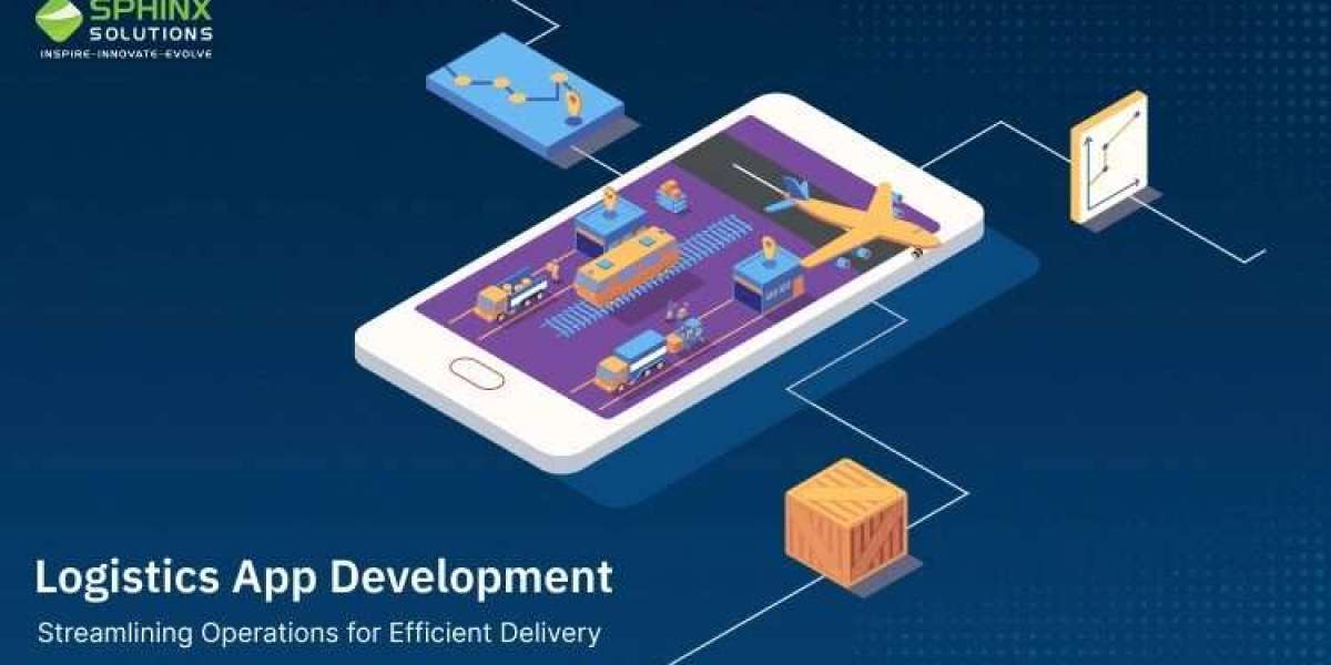 A Comprehensive Guide to Logistics App Development
