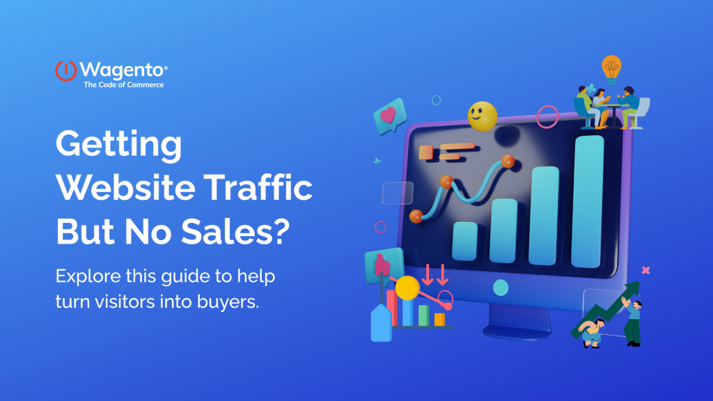 10 Tips for Turning Site Visits into Sales - Wagento
