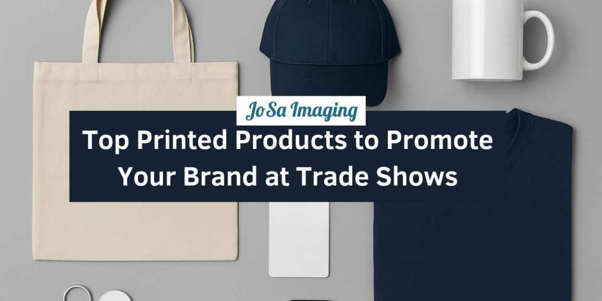Top Printed Products to Promote Your Brand at Trade Shows